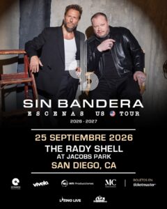 Sin Bandera anuncia concierto en San Diego para septiembre