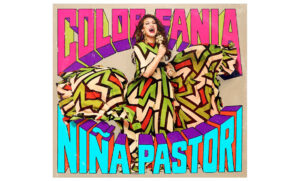 Niña Pastori presenta ‘Color Fania’ y Natanael Cano estrena el corrido ‘Aprevenido’